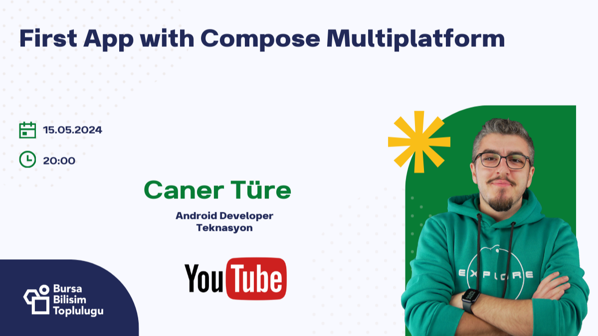 First App with Compose Multiplatform ~ Caner Türe