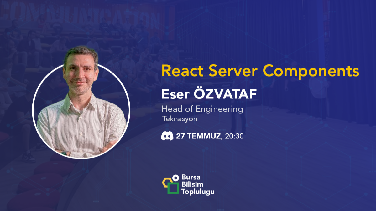 React Server Components - Eser Özvataf