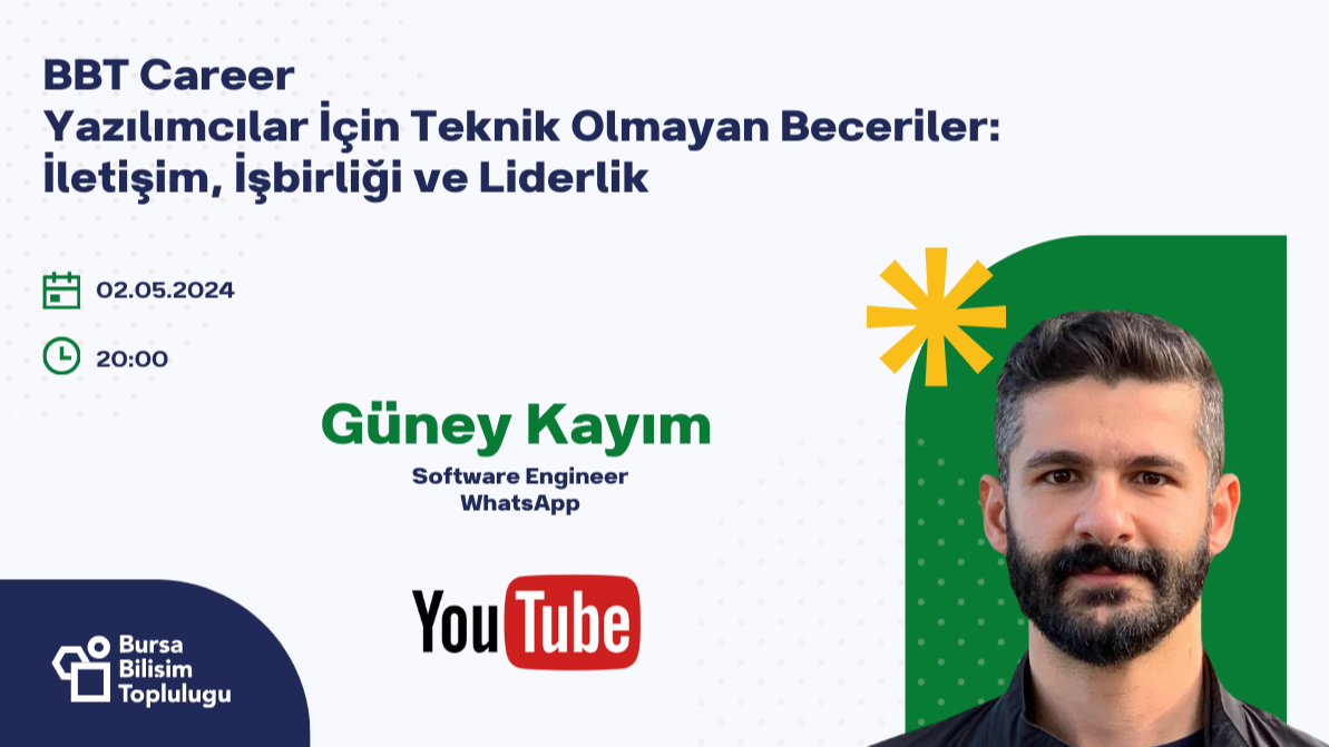 Yazılımcılar İçin Teknik Olmayan Beceriler: İletişim, İşbirliği ve Liderlik